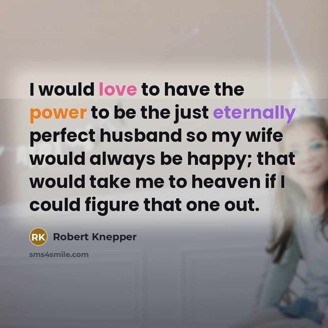 “I would love to have the power to be the…” quote by Robert Knepper
