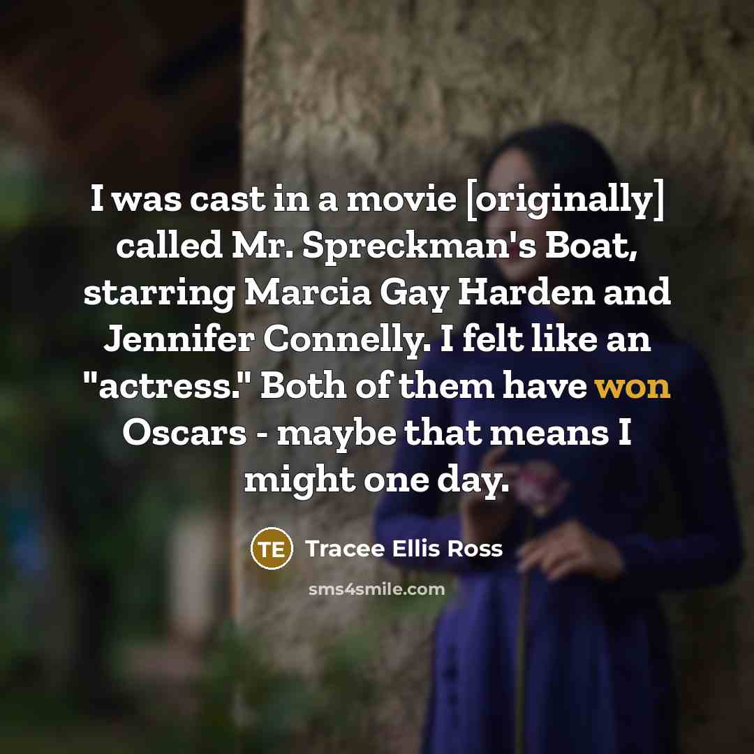 “I was cast in a movie [originally] called Mr. Spreckman's…” quote by Tracee Ellis Ross