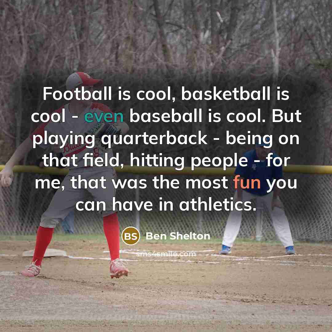 “Football is cool, basketball is cool - even baseball is…” quote by Ben Shelton