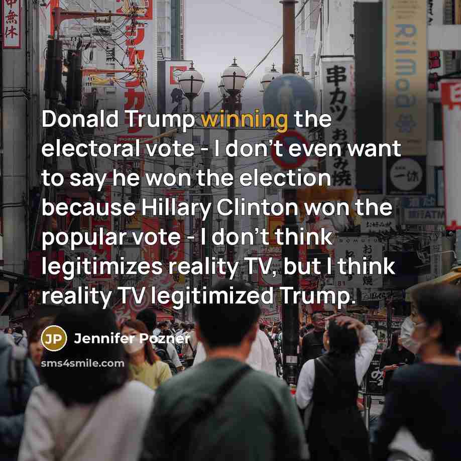 “Donald Trump winning the electoral vote - I don't even…” quote by Jennifer Pozner