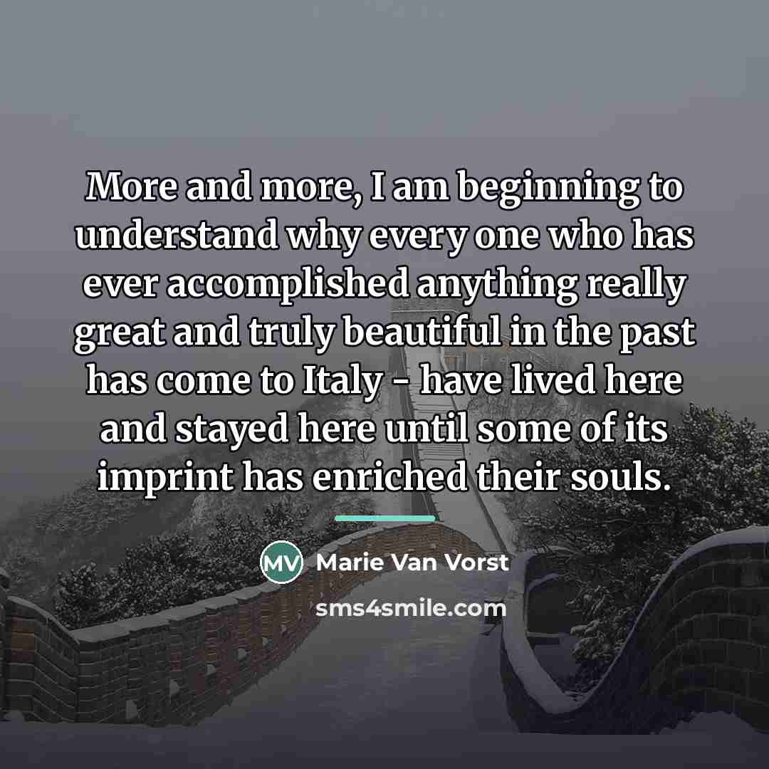 “More and more, I am beginning to understand why every…” quote by Marie Van Vorst