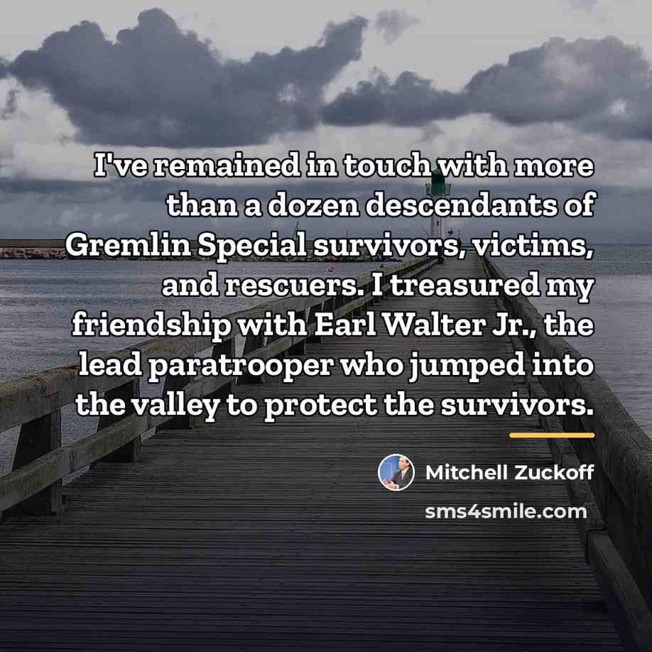 “I've remained in touch with more than a dozen descendants…” quote by Mitchell Zuckoff