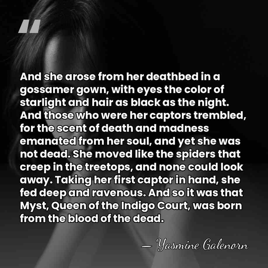 And she arose from her deathbed in a gossamer gown, with eyes&hellip; - Yasmine Galenorn