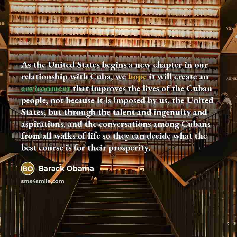 “As the United States begins a new chapter in our…” quote by Barack Obama