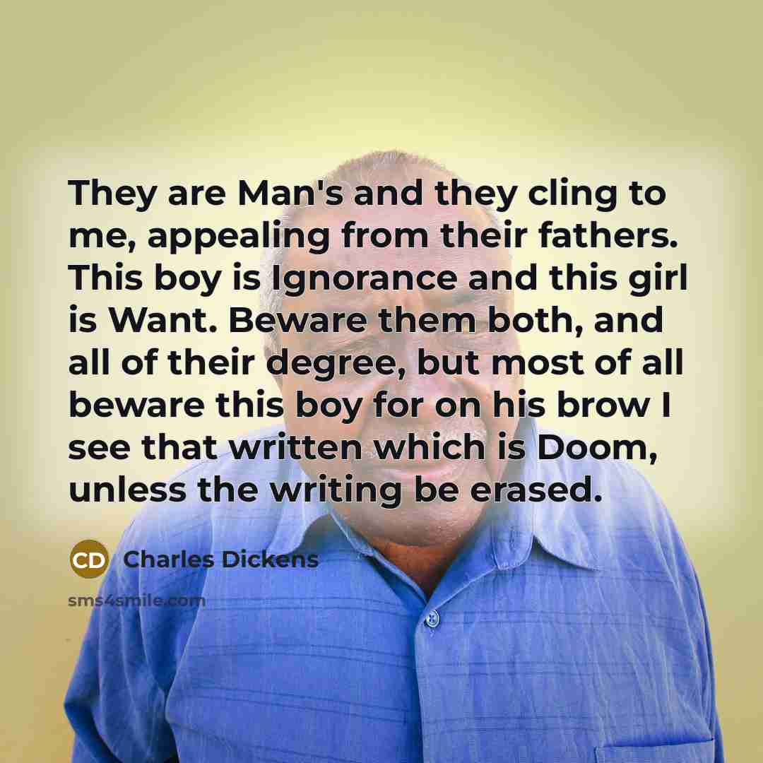 “They are Man's and they cling to me, appealing from…” quote by Charles Dickens