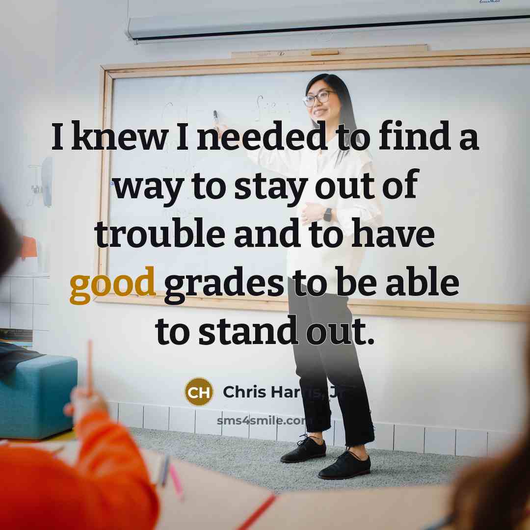 “I knew I needed to find a way to stay…” quote by Chris Harris, Jr