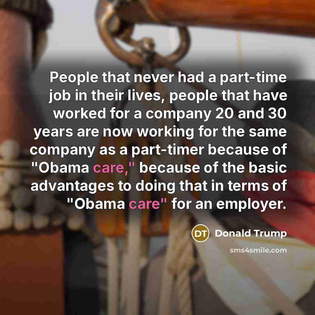 “People that never had a part-time job in their lives,…” quote by Donald Trump
