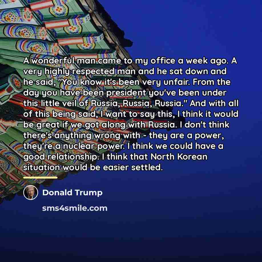 “A wonderful man came to my office a week ago.…” quote by Donald Trump