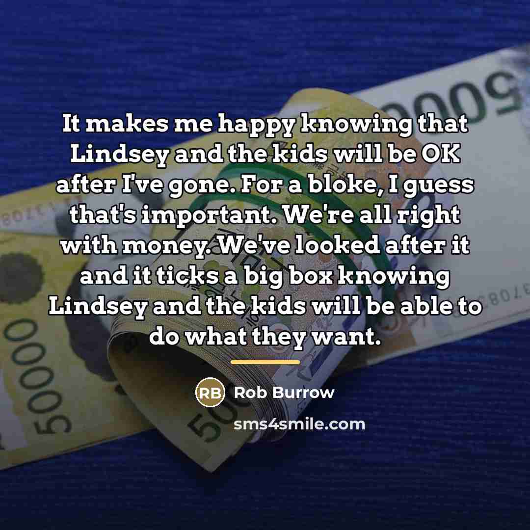 “It makes me happy knowing that Lindsey and the kids…” quote by Rob Burrow