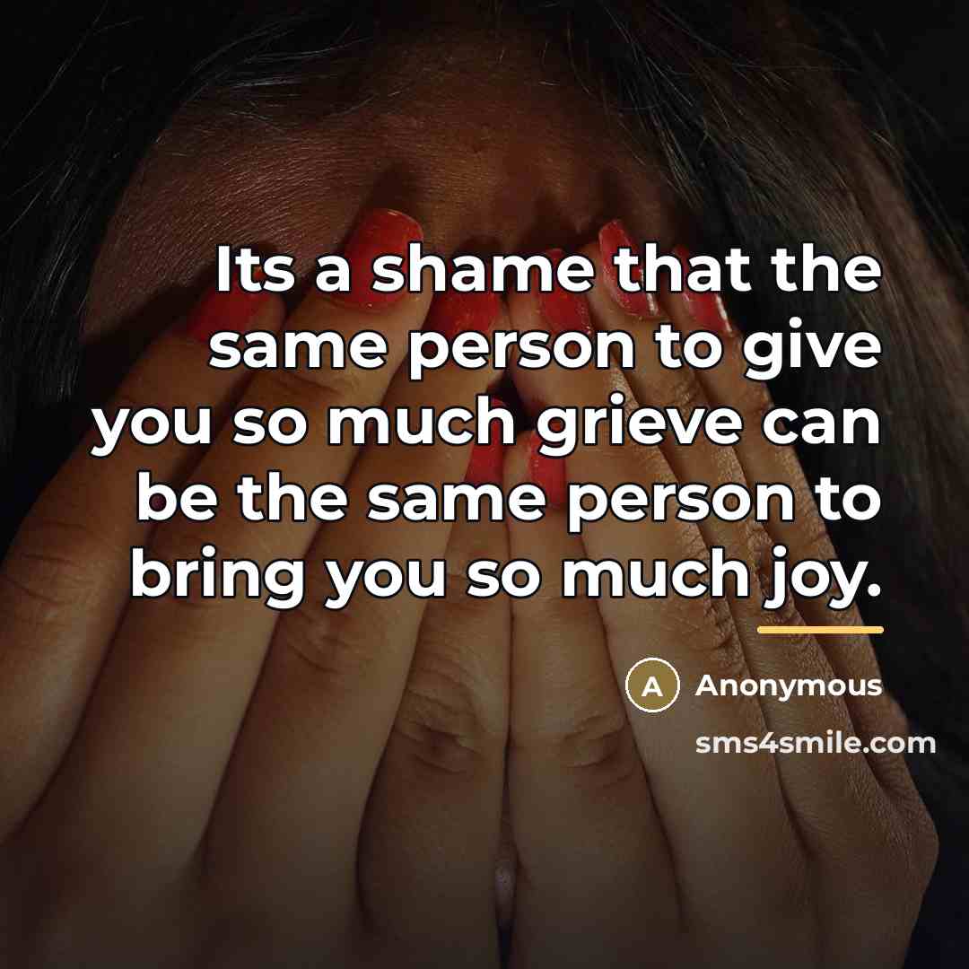 “Its a shame that the same person to give you…” quote by Anonymous