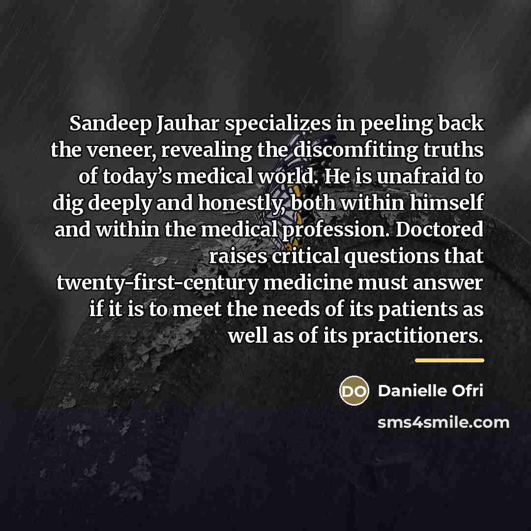 “Sandeep Jauhar specializes in peeling back the veneer, revealing the…” quote by Danielle Ofri
