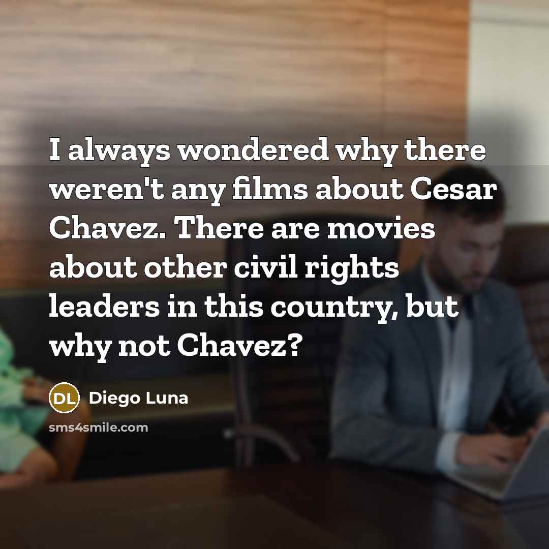“I always wondered why there weren't any films about Cesar…” quote by Diego Luna