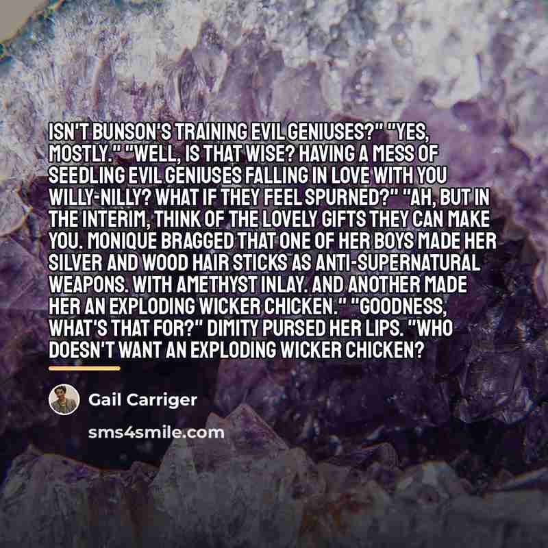 “Isn't Bunson's training evil geniuses?" "Yes, mostly." "Well, is that…” quote by Gail Carriger
