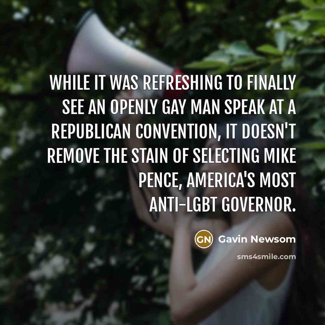 “While it was refreshing to finally see an openly gay…” quote by Gavin Newsom