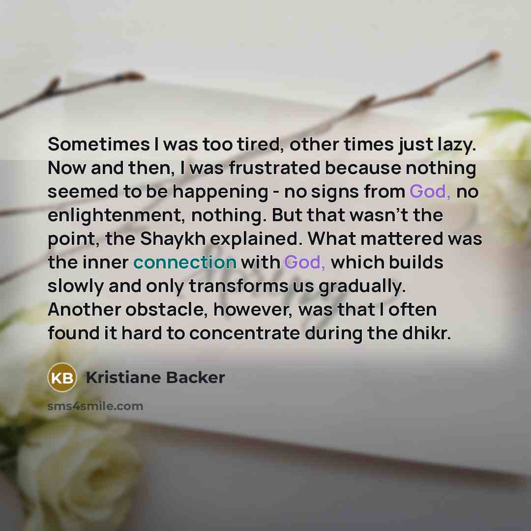 “Sometimes I was too tired, other times just lazy. Now…” quote by Kristiane Backer