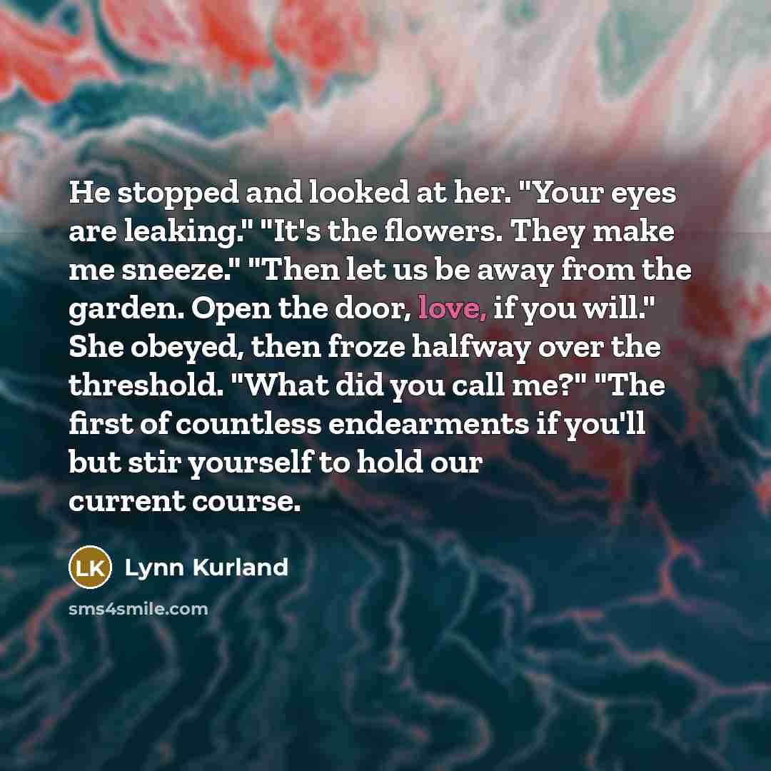 “He stopped and looked at her. "Your eyes are leaking."…” quote by Lynn Kurland