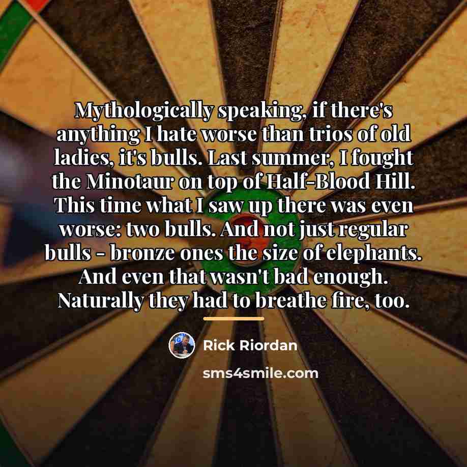 “Mythologically speaking, if there's anything I hate worse than trios…” quote by Rick Riordan