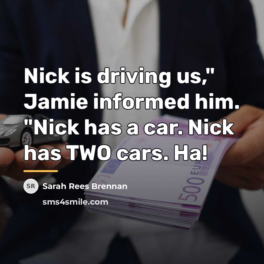 “Nick is driving us," Jamie informed him. "Nick has a…” quote by Sarah Rees Brennan