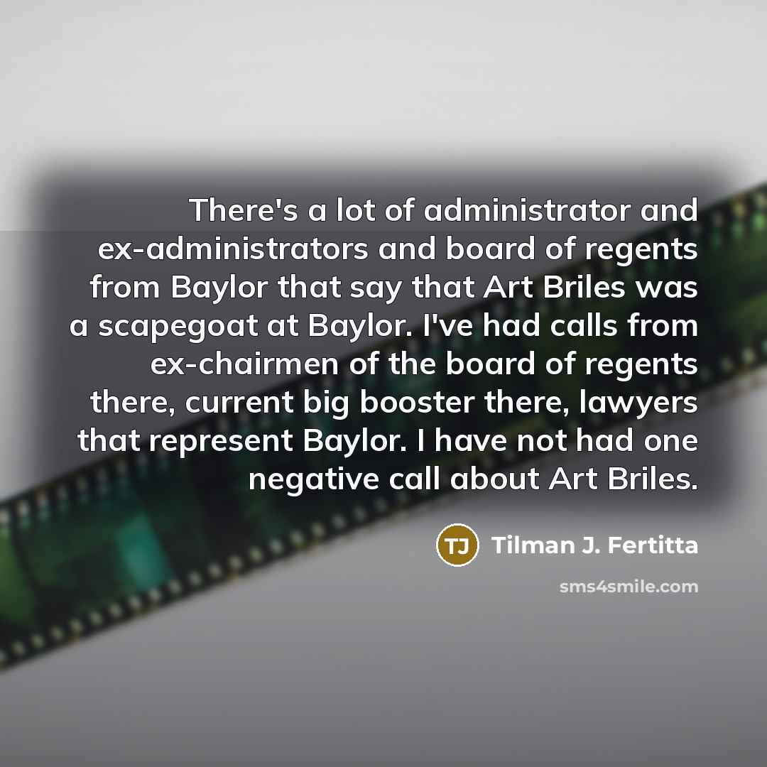 “There's a lot of administrator and ex-administrators and board of…” quote by Tilman J. Fertitta