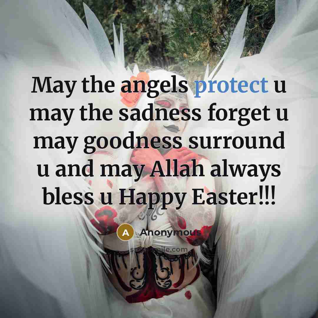 “May the angels protect u may the sadness forget u…” quote by Anonymous