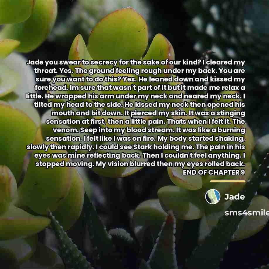 “Jade you swear to secrecy for the sake of our…” quote by Jade