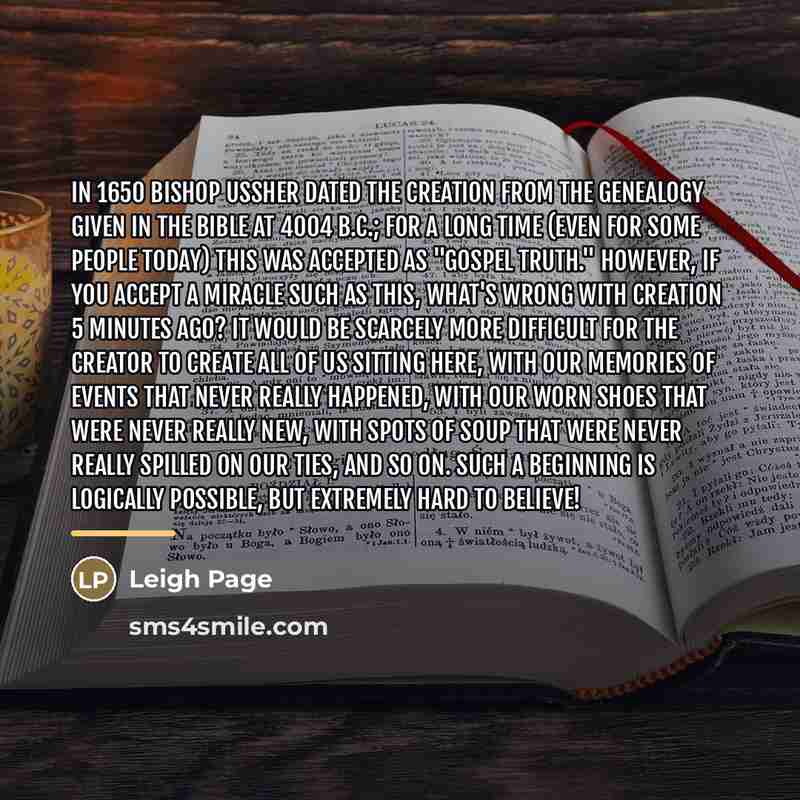 “In 1650 Bishop Ussher dated the creation from the genealogy…” quote by Leigh Page