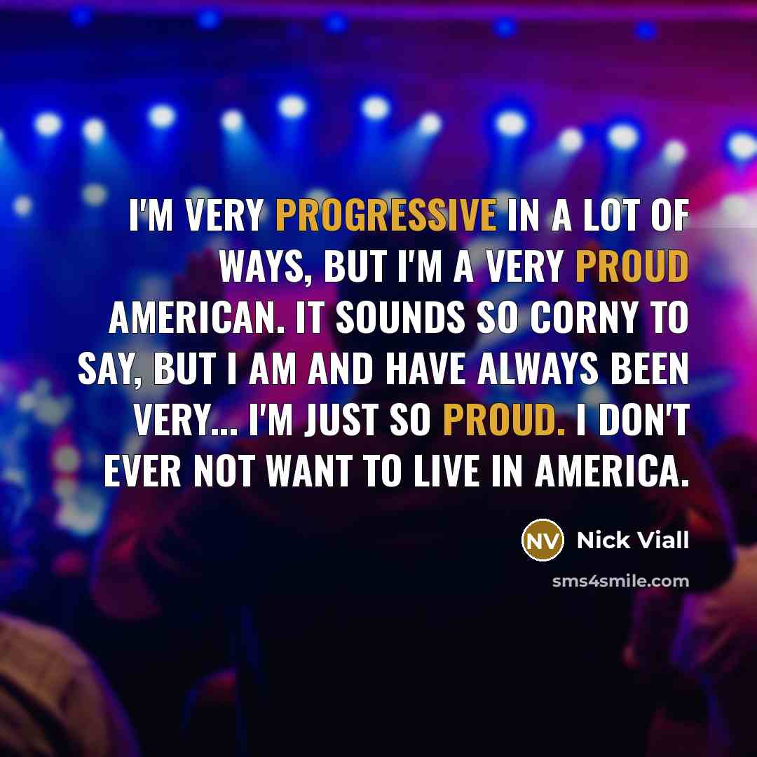 “I'm very progressive in a lot of ways, but I'm…” quote by Nick Viall