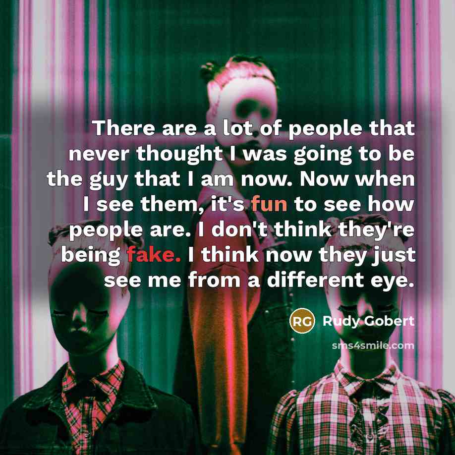 “There are a lot of people that never thought I…” quote by Rudy Gobert