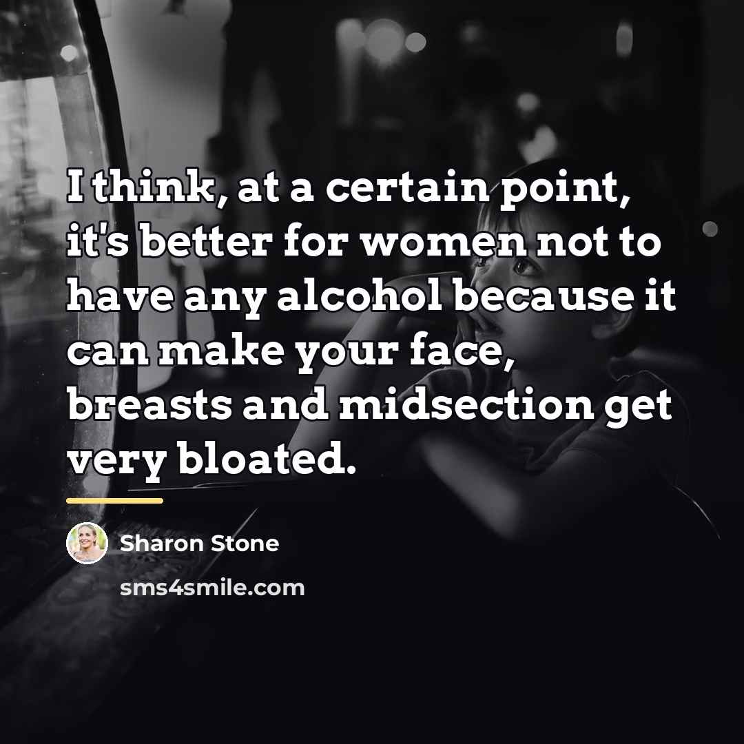 “I think, at a certain point, it's better for women…” quote by Sharon Stone