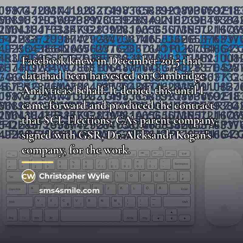 “Facebook knew in December 2015 that data had been harvested…” quote by Christopher Wylie