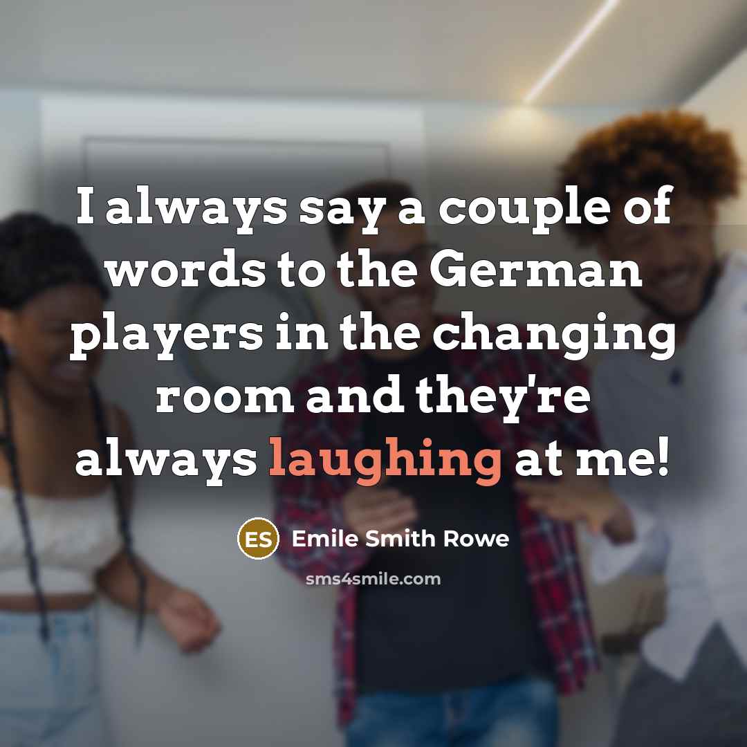 “I always say a couple of words to the German…” quote by Emile Smith Rowe