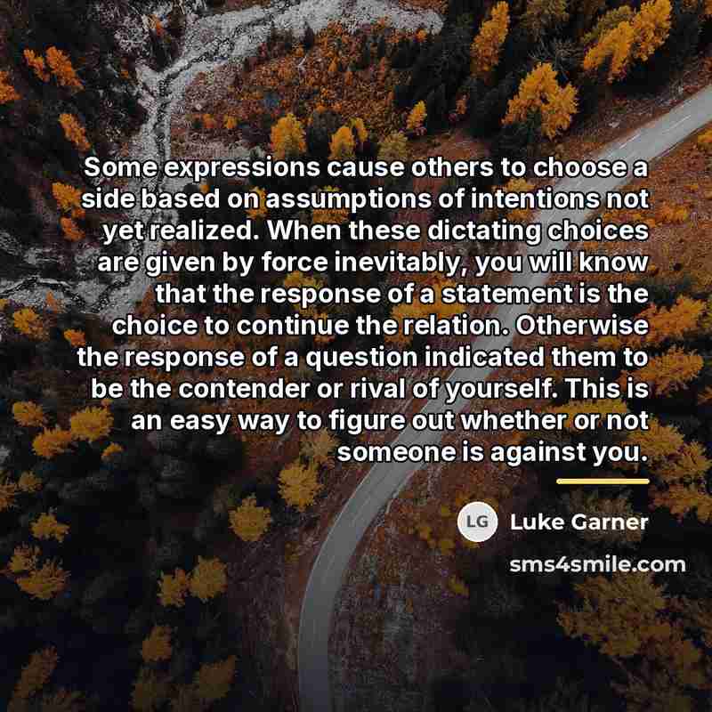 “Some expressions cause others to choose a side based on…” quote by Luke Garner