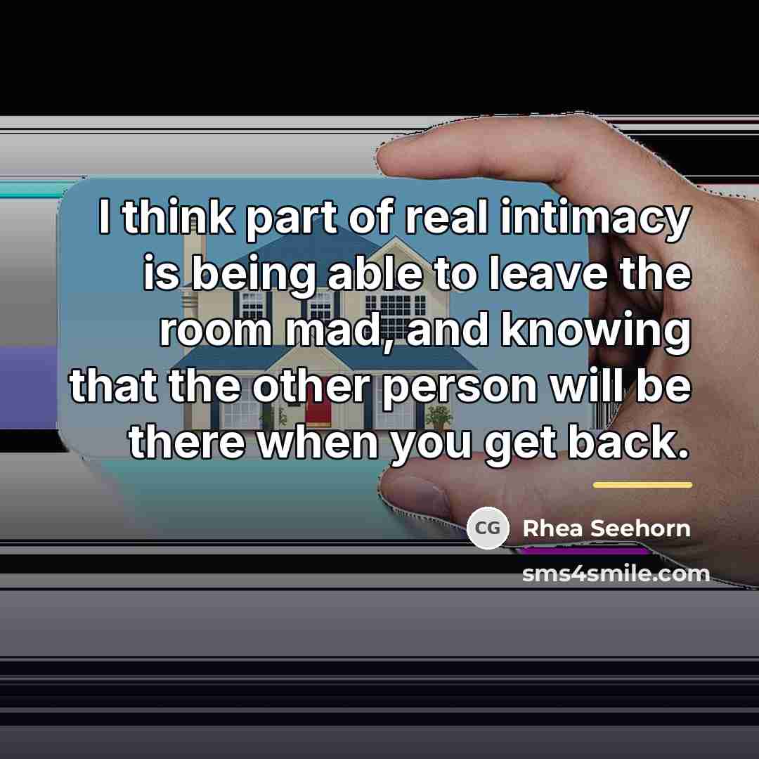 “I think part of real intimacy is being able to…” quote by Rhea Seehorn