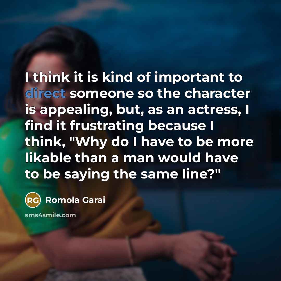 “I think it is kind of important to direct someone…” quote by Romola Garai