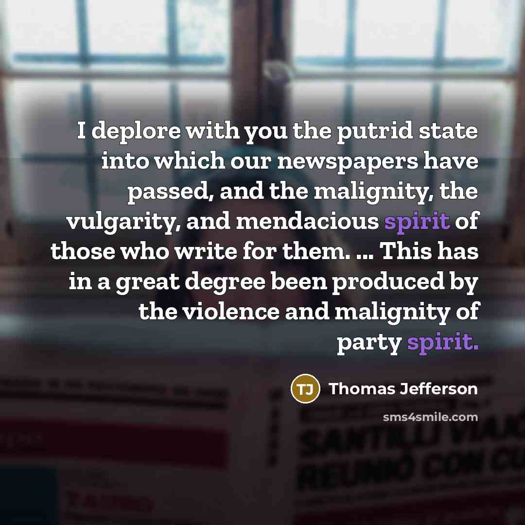 “I deplore with you the putrid state into which our…” quote by Thomas Jefferson