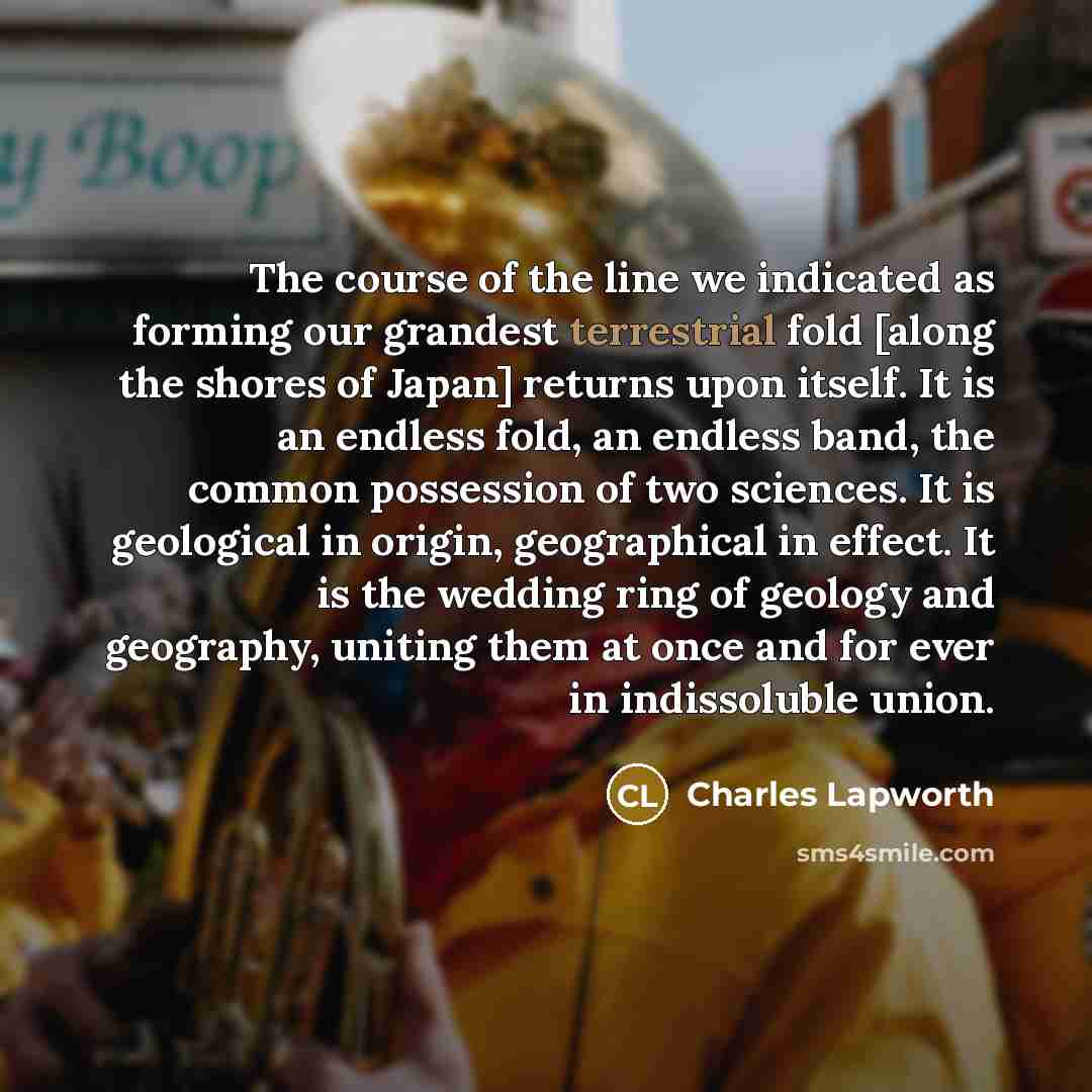 “The course of the line we indicated as forming our…” quote by Charles Lapworth