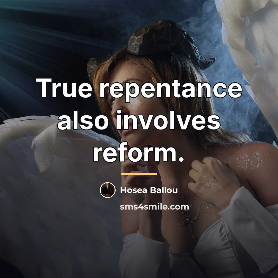 “True repentance also involves reform.…” quote by Hosea Ballou