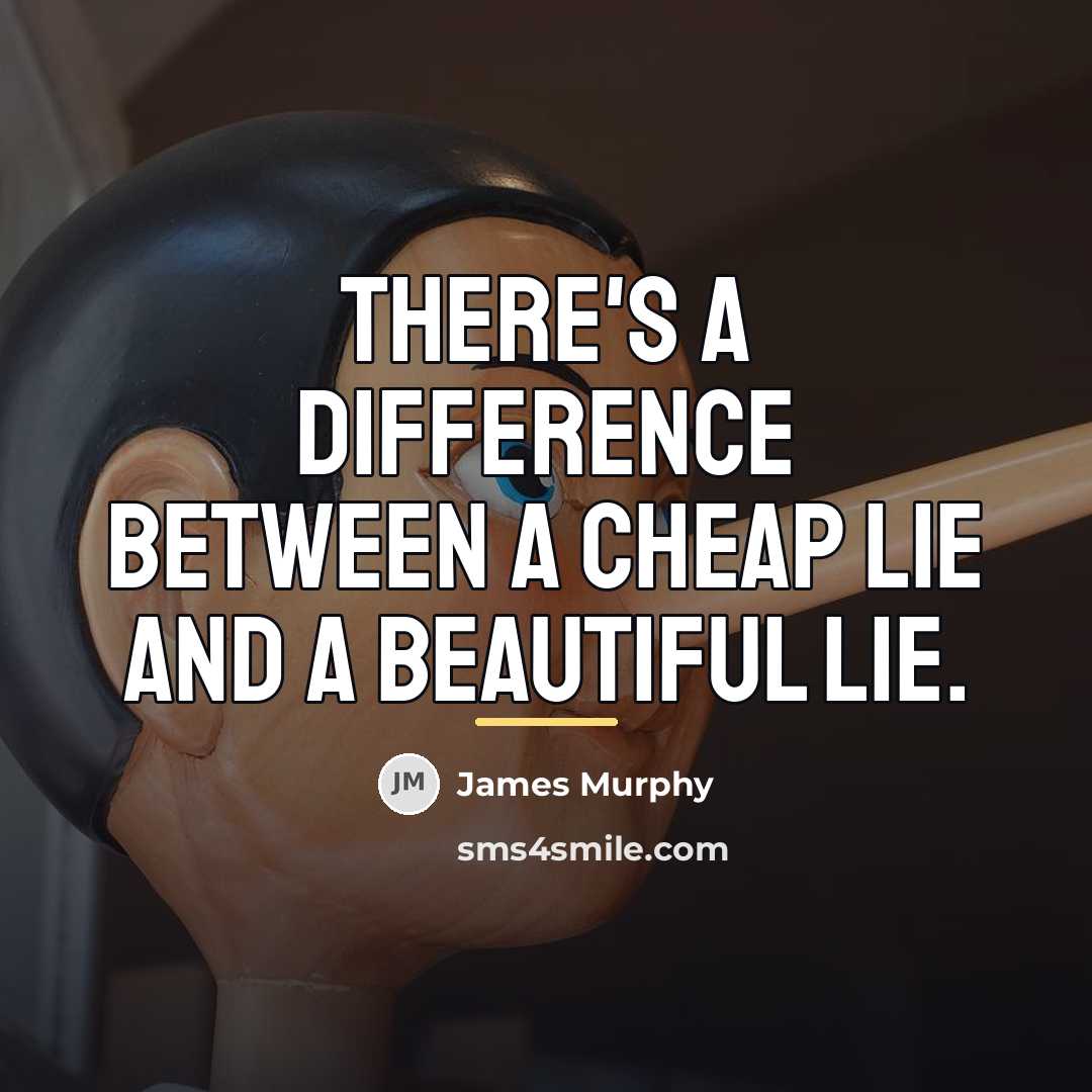 “There's a difference between a cheap lie and a beautiful…” quote by James Murphy
