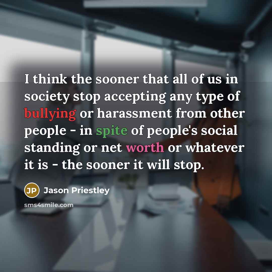 “I think the sooner that all of us in society…” quote by Jason Priestley