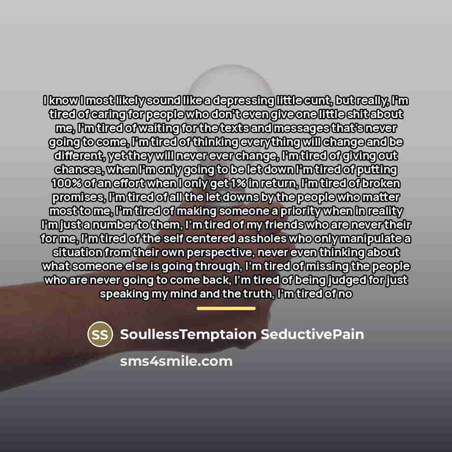 “I know I most likely sound like a depressing little…” quote by SoullessTemptaion SeductivePain