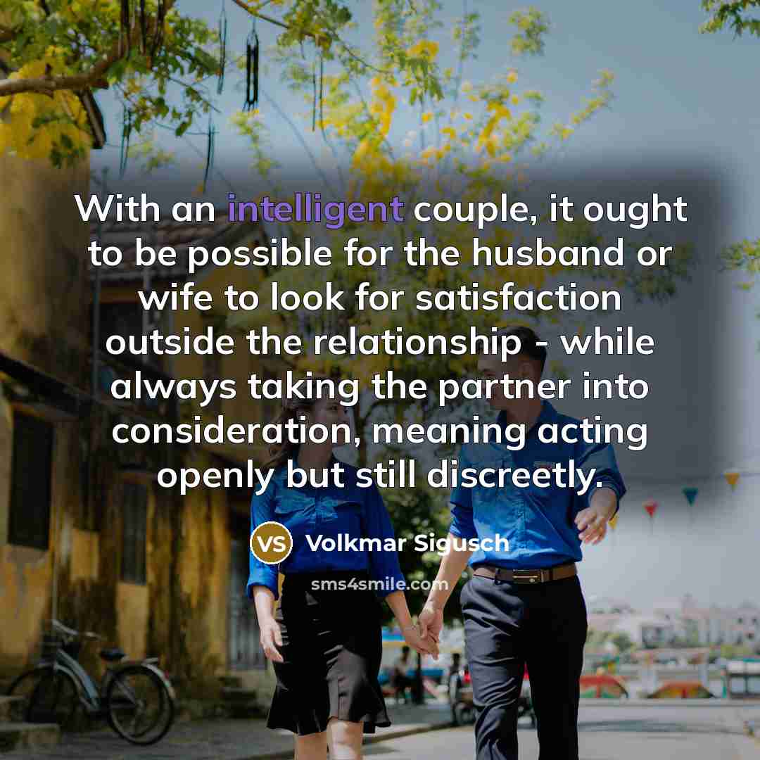 “With an intelligent couple, it ought to be possible for…” quote by Volkmar Sigusch