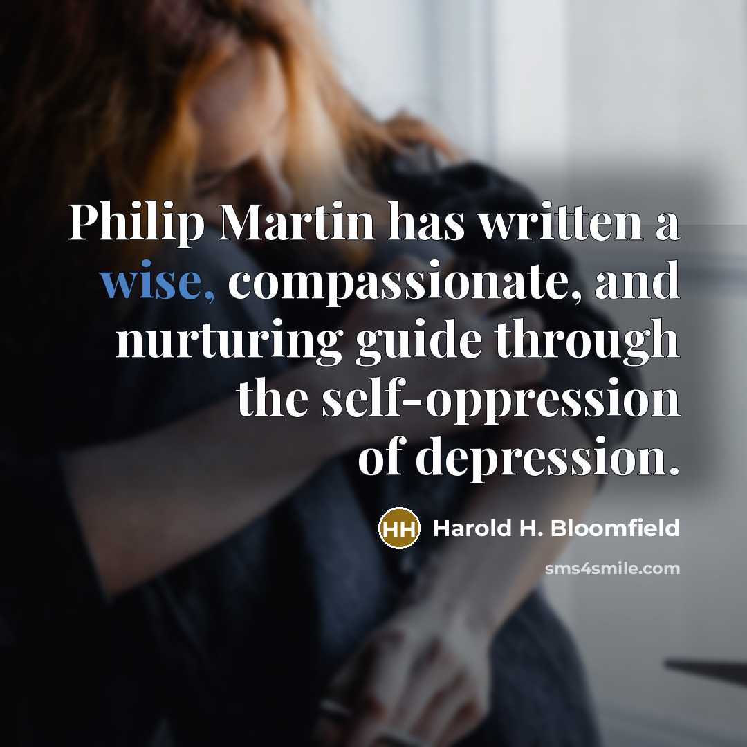 “Philip Martin has written a wise, compassionate, and nurturing guide…” quote by Harold H. Bloomfield