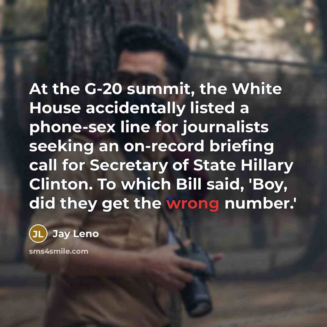 “At the G-20 summit, the White House accidentally listed a…” quote by Jay Leno