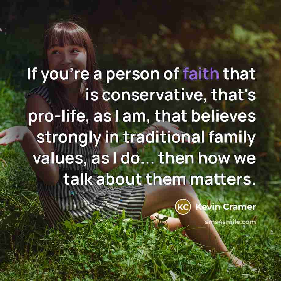 “If you're a person of faith that is conservative, that's…” quote by Kevin Cramer