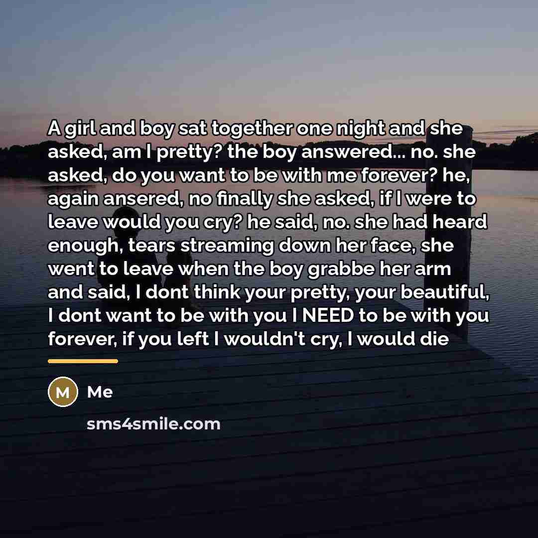 “A girl and boy sat together one night and she…” quote by Me