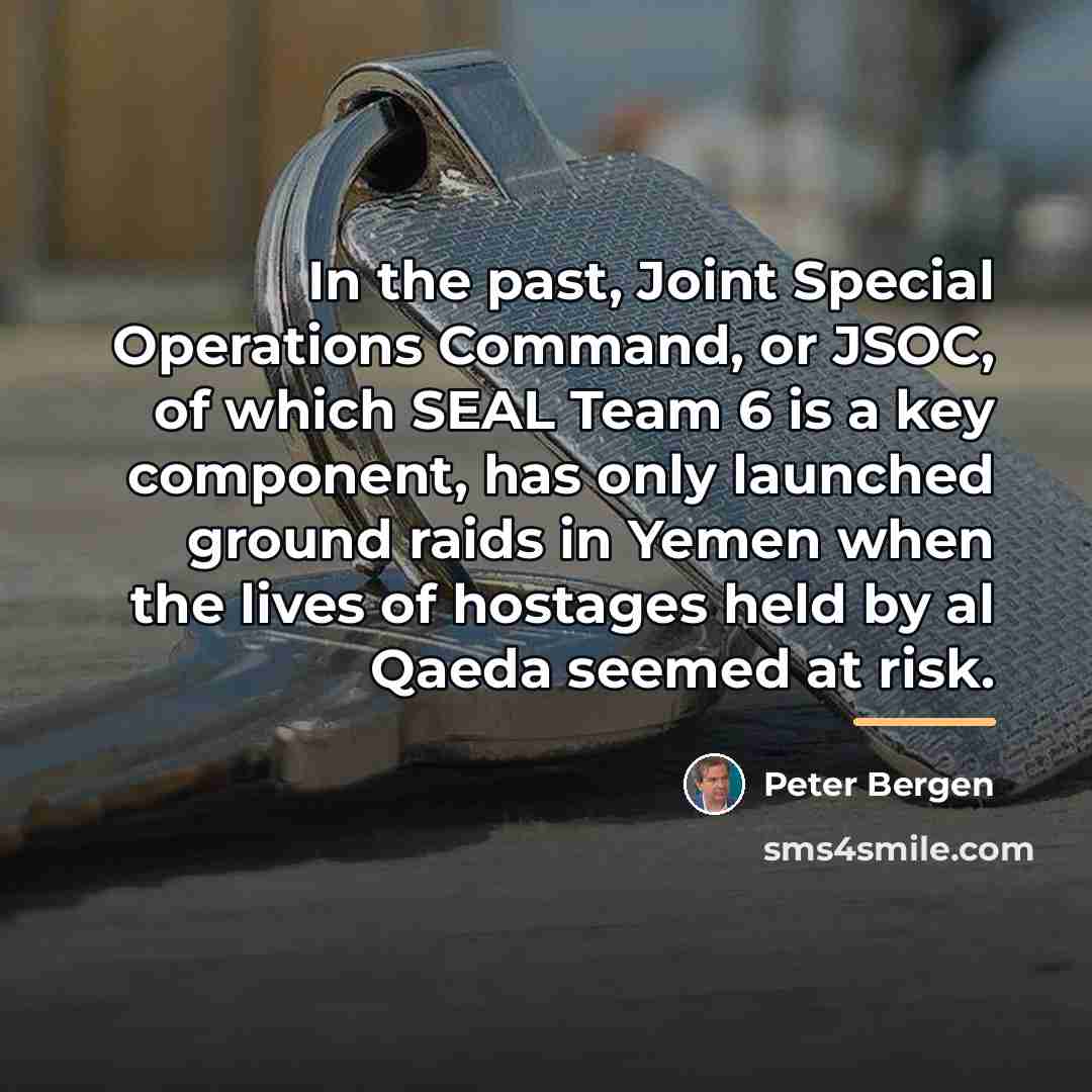 “In the past, Joint Special Operations Command, or JSOC, of…” quote by Peter Bergen