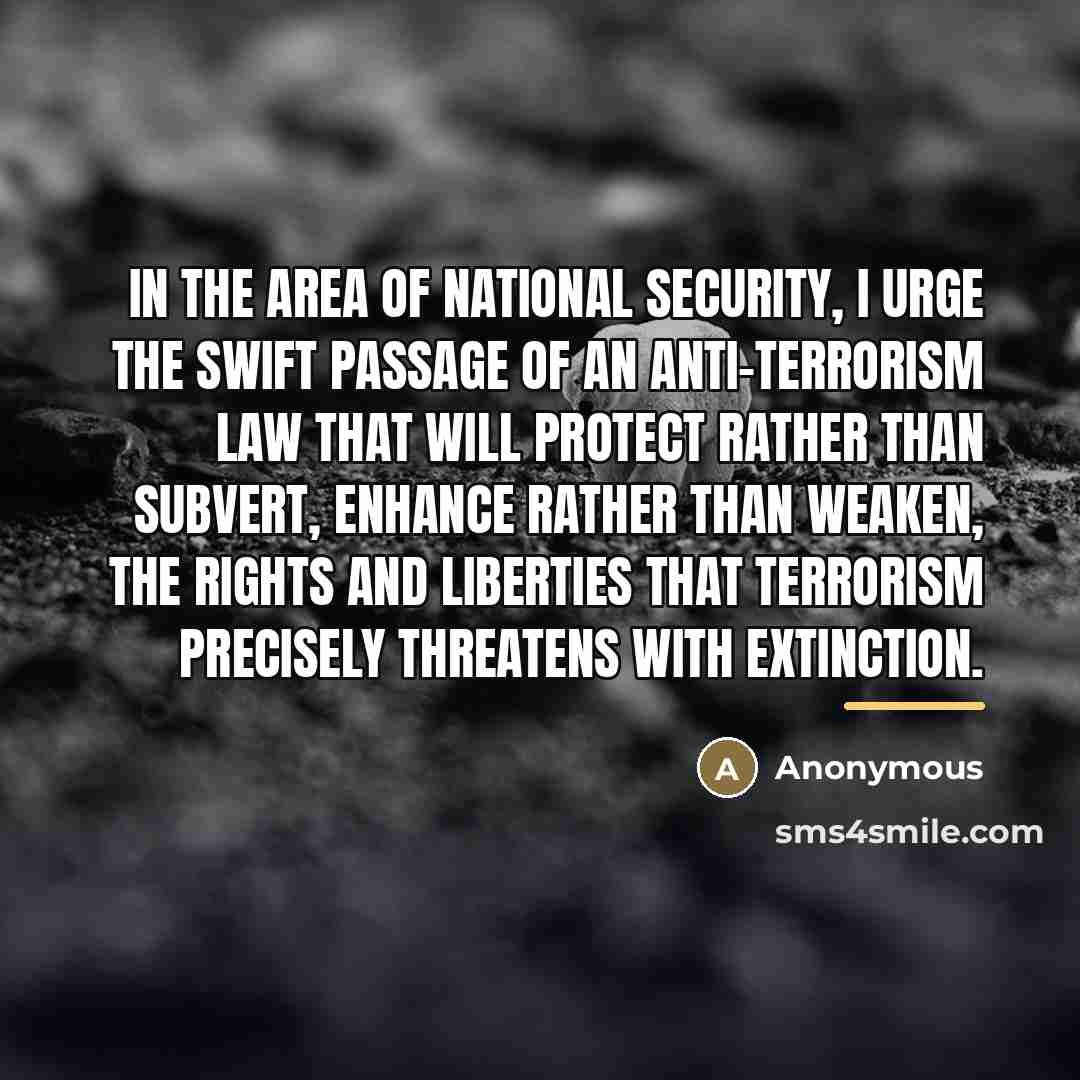 “In the area of national security, I urge the swift…” quote by Anonymous