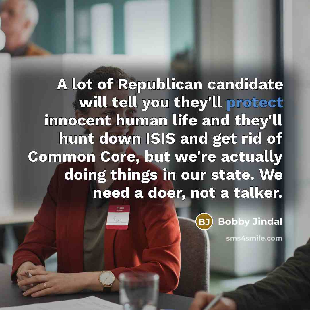 “A lot of Republican candidate will tell you they'll protect…” quote by Bobby Jindal