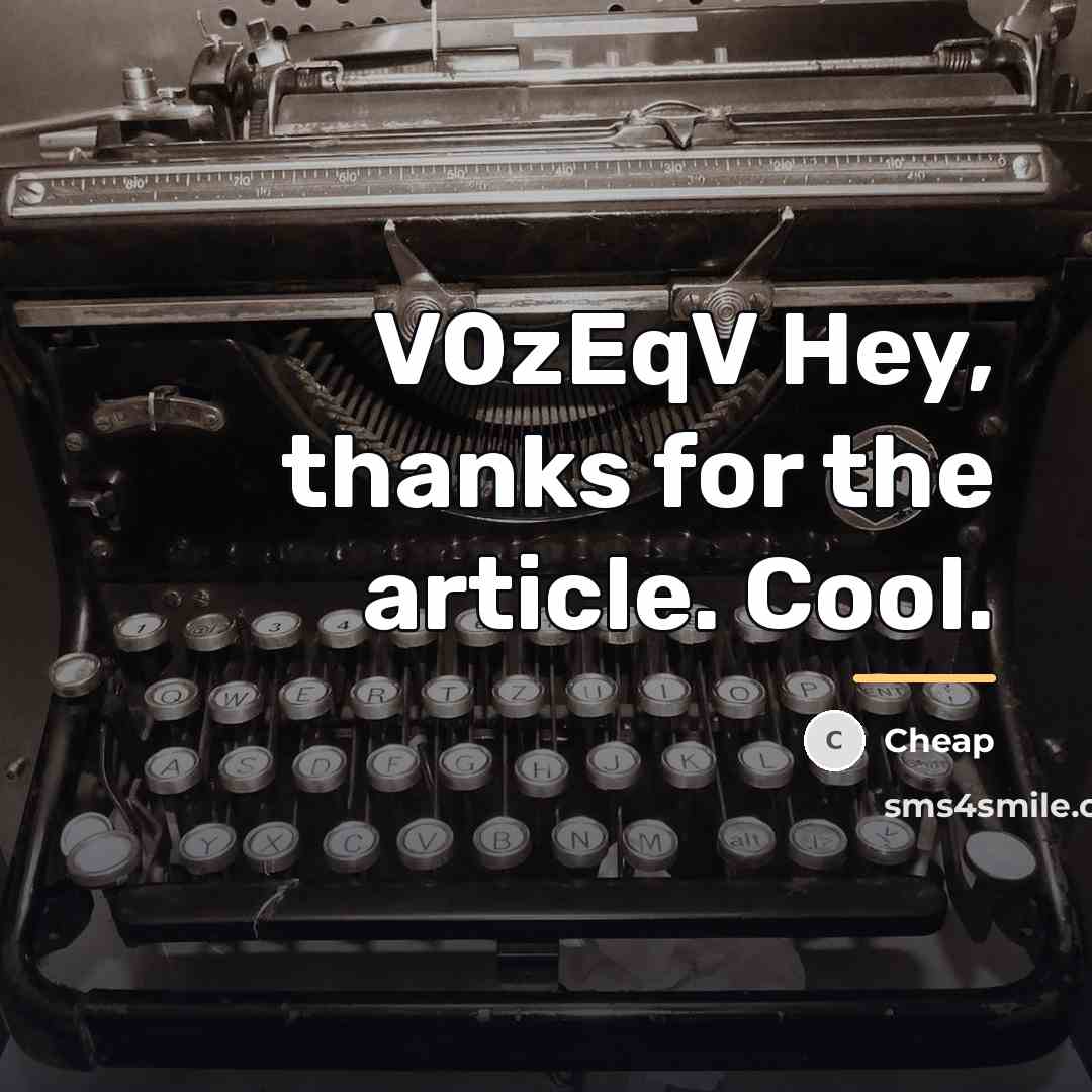 “V0zEqV Hey, thanks for the article. Cool.…” quote by Cheap