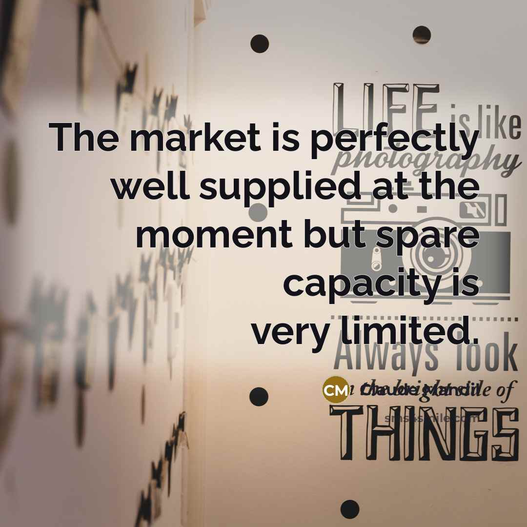 “The market is perfectly well supplied at the moment but…” quote by Claude Mandil